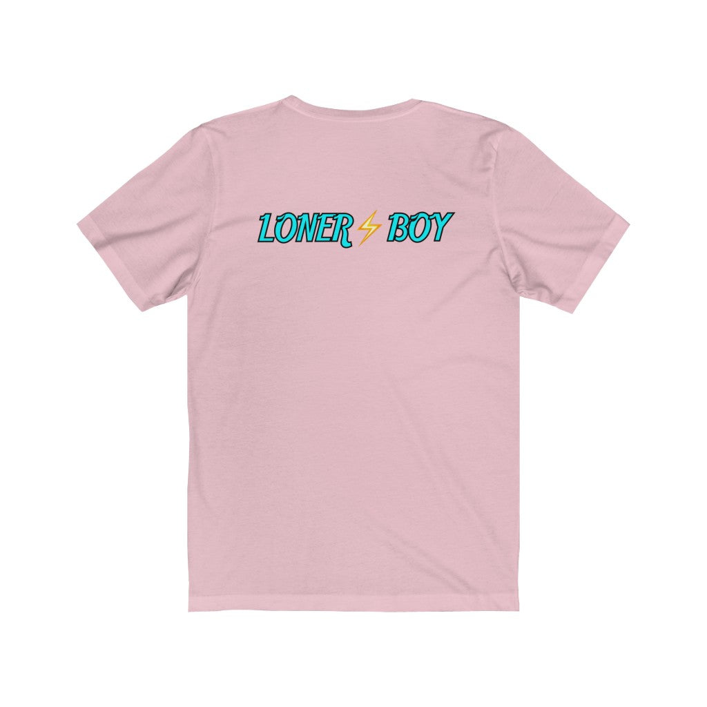 “Loners Are Lovers, too” Unisex Jersey Tee